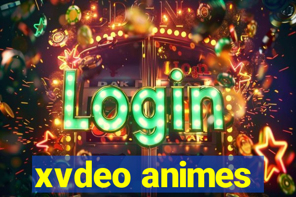 xvdeo animes